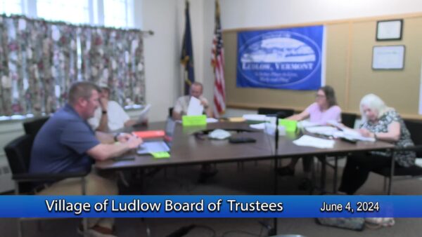 Village of Ludlow Board of Trustees 6/4