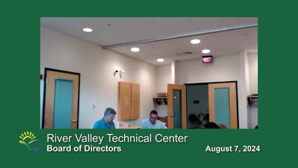 River Valley Technical Center Board 8/7