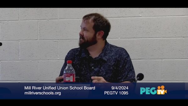 Mill River Unified Union School District Board 9/4