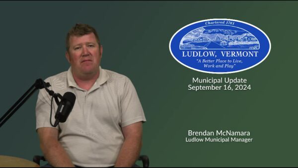 Ludlow Municipal Update