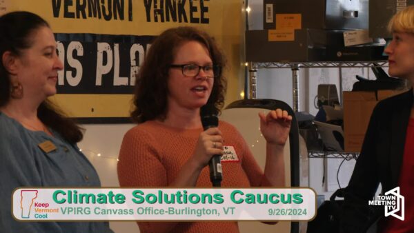 Climate Solutions Caucus in Burlington