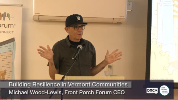 Osher Lifelong Learning Institute- Building Resilience in VT