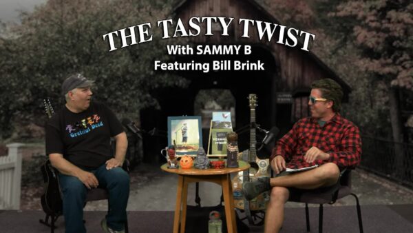 The Tasty Twist with Sammy B- Bill Brink