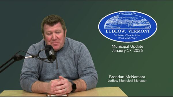Ludlow Municipal Update