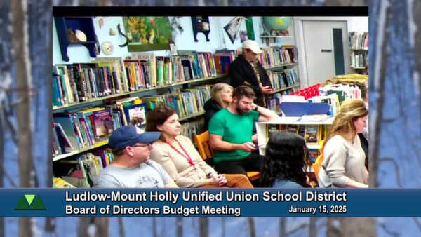 Ludlow-Mt. Holly UU School District Budget Meeting 1/15