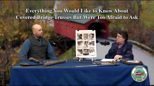 Learning with Vermont Covered Bridge Society