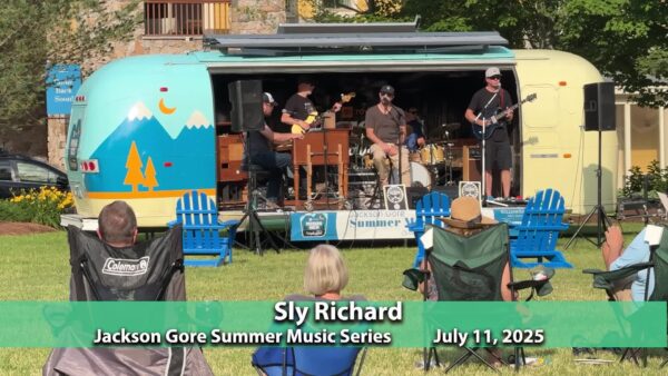 Jackson Gore Summer Music Series- Sly Richard
