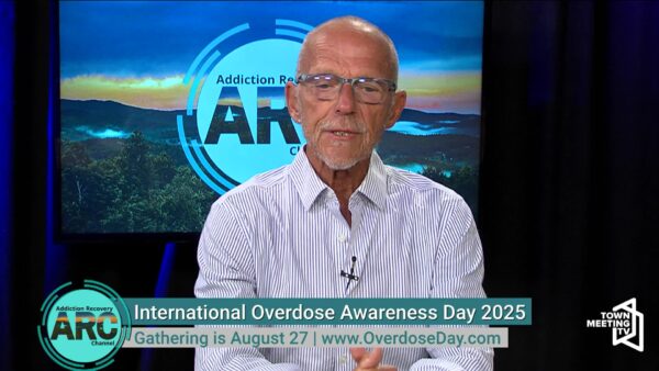 Addiction Recovery Channel- International Overdose Awareness