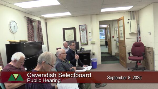 Cavendish Selectboard- Public Hearing