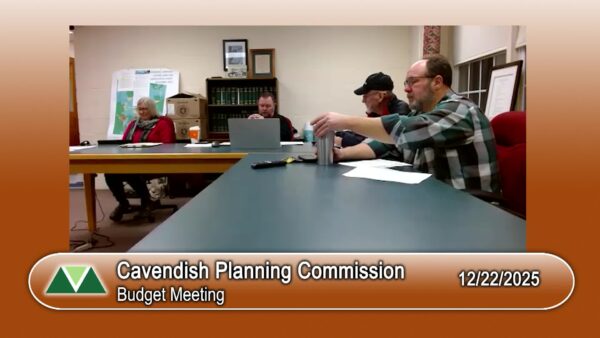 Cavendish Selectboard Budget Meeting 12/22
