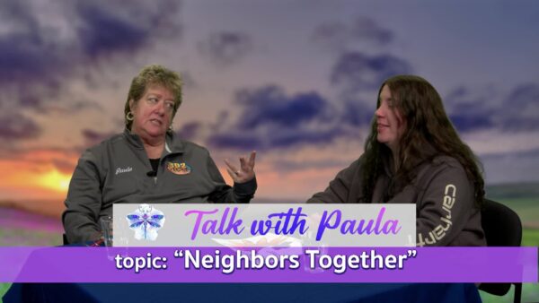 Talk with Paula- Neighbors Together