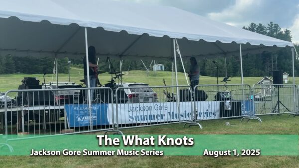 Jackson Gore Summer Music Series- The What Knots