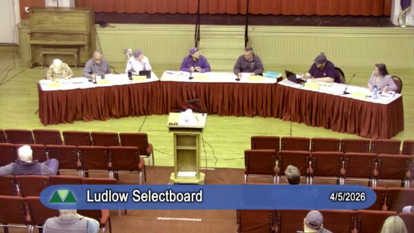 Ludlow Selectboard 4/6