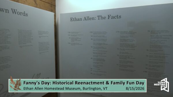 Ethan Allen Homestead- Fanny’s Day